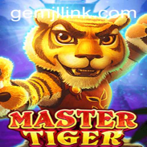 Unveiling the Thrilling World of MasterTiger: Game Description, Introduction, and Rules