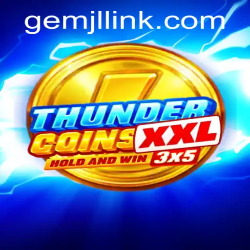 Exploring the Dynamic World of ThunderCoinsXxl